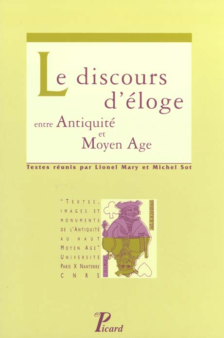 Le discours d'éloge entre Antiquité et Moyen Age