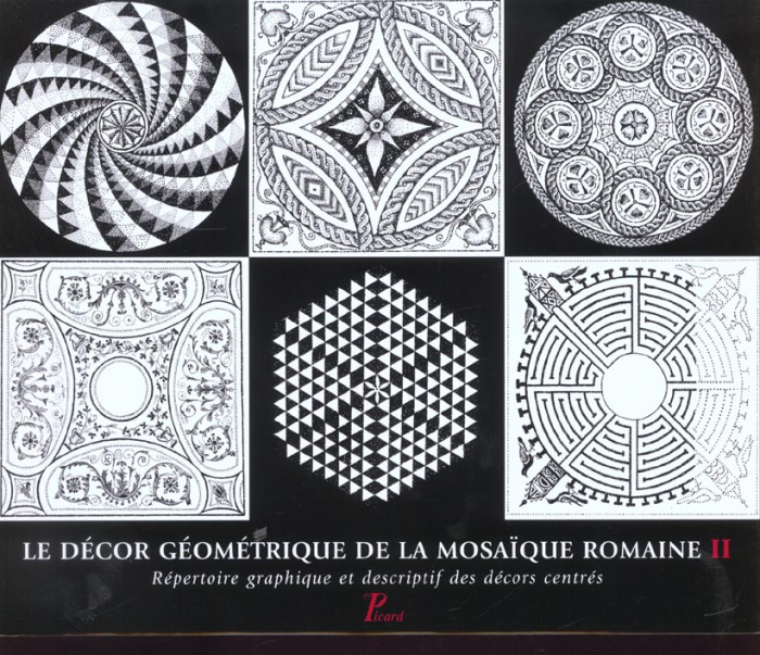 Le décor géométrique de la mosaïque romaine. Tome 2, Répertoire graphique et descriptif des décors c