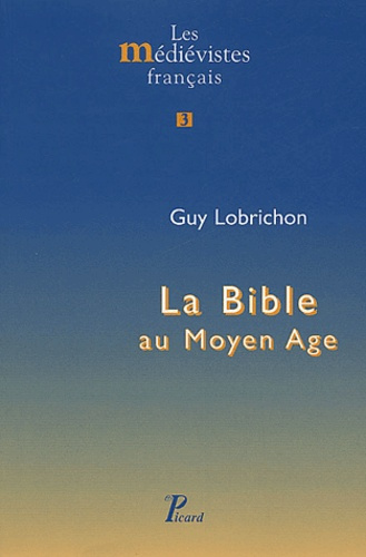 La Bible au Moyen Age