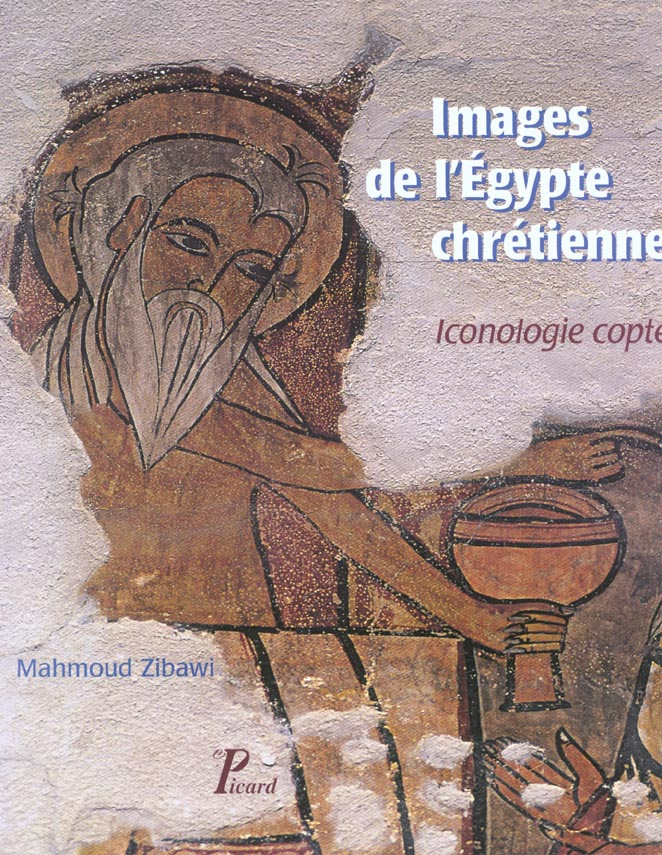 Images de l'Egypte chrétienne. Iconologie copte