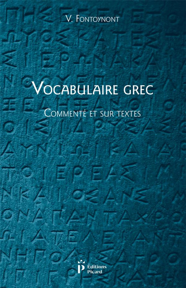 Vocabulaire grec commenté et sur textes