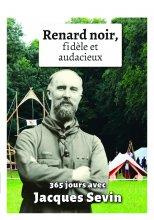 Regard noir, fidèle et audacieux. 365 jours avec Jacques Sevin