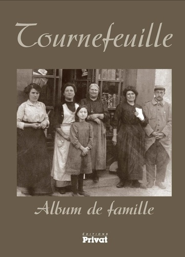 Tournefeuille album de famille