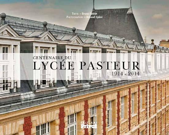 Lycée Pasteur. L'humanisme et l'excellence