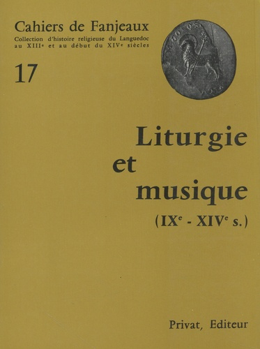 Liturgie et musique (IXe-XIVe siècle)