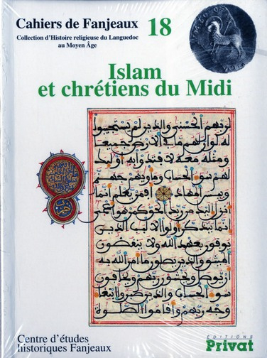 islam et chretiens du midi - fanjeaux n18 nlle edition. 0
