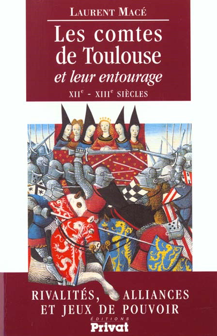 COMTES DE TOULOUSE ET LEUR ENTOURAGE