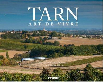 Tarn. Art de vivre