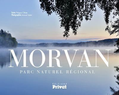 Morvan. Une montagne de talents