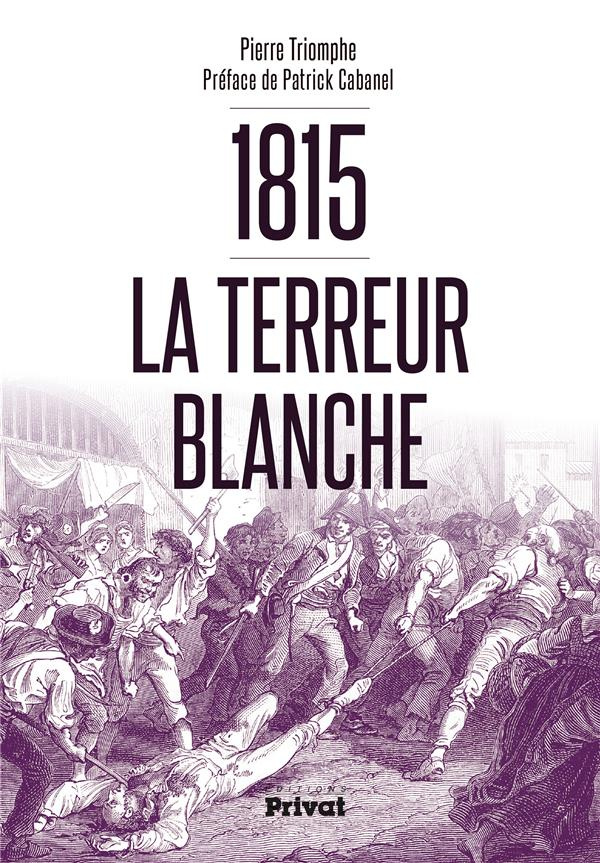 1815 La terreur blanche