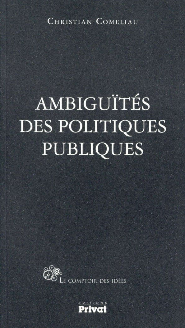 Ambiguïtés des politiques publiques