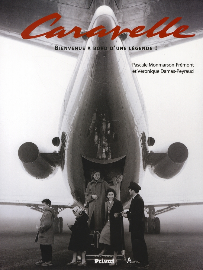 Caravelle. Bienvenue à bord d'une légende !