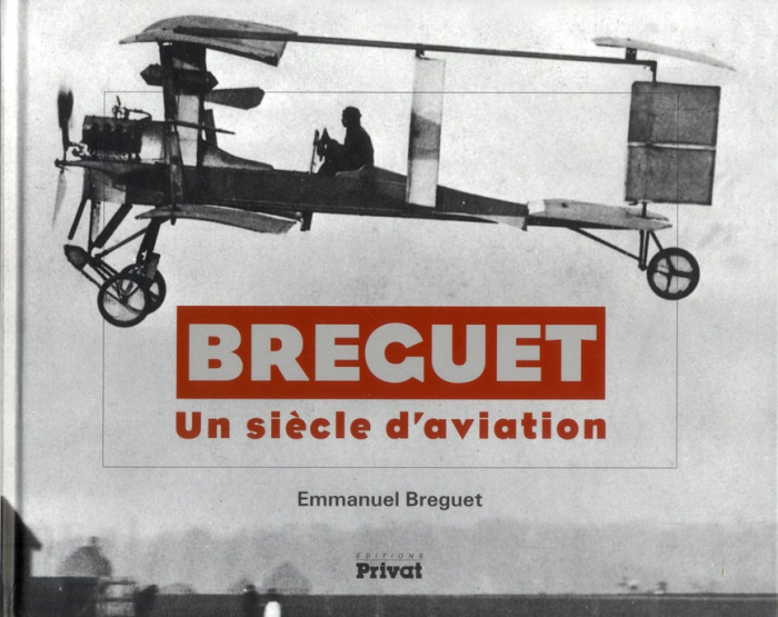 Breguet. Un siècle d'aviation
