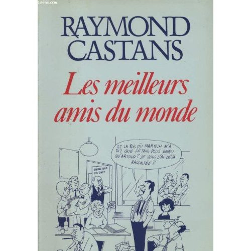 LES MEILLEURS AMIS DU MONDE