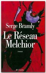 Le réseau Melchior
