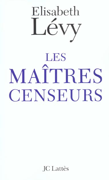 Les maîtres censeurs