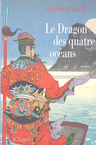 Le dragon des quatre océans