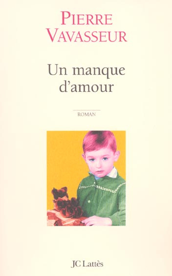 Un manque d'amour