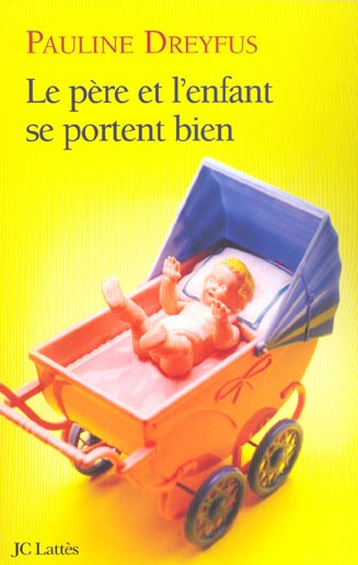 Le père et l'enfant se portent bien