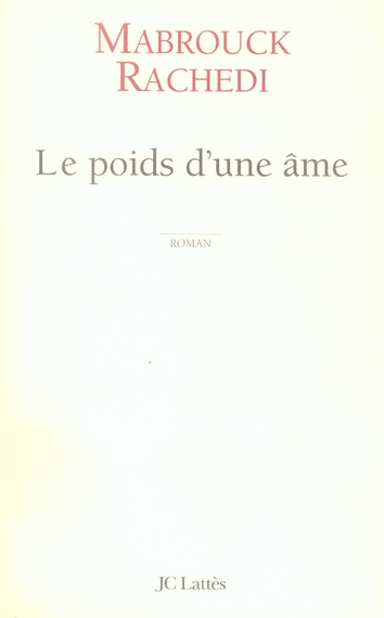 Le poids d'une âme