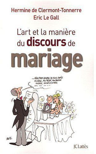 L'art et la manière du discours de mariage