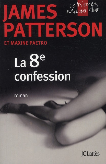 Le Women Murder Club : La 8e confession