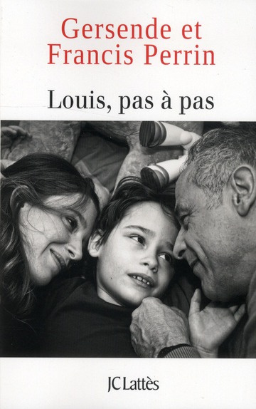 Louis, pas à pas