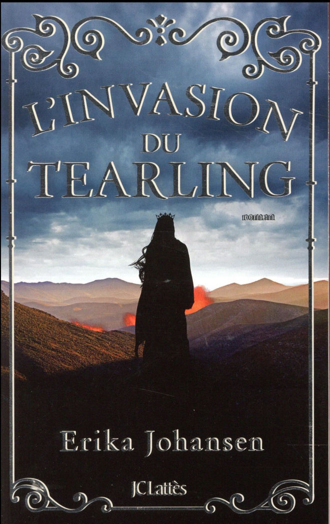 La Trilogie du Tearling Tome 2 : L'invasion du Tearling