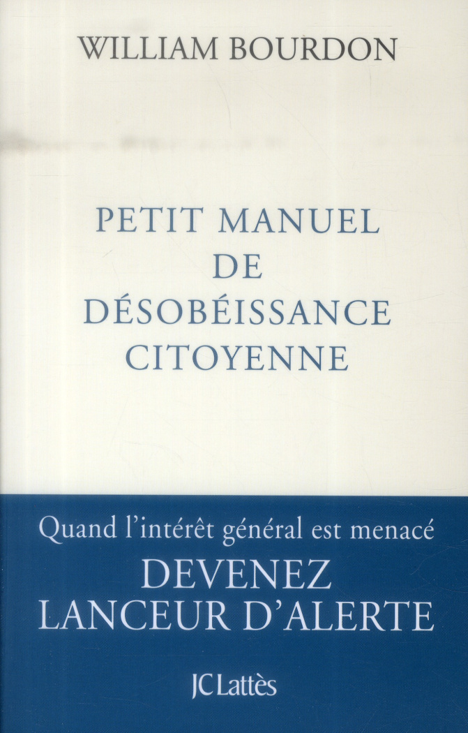 Petit manuel de désobéissance citoyenne