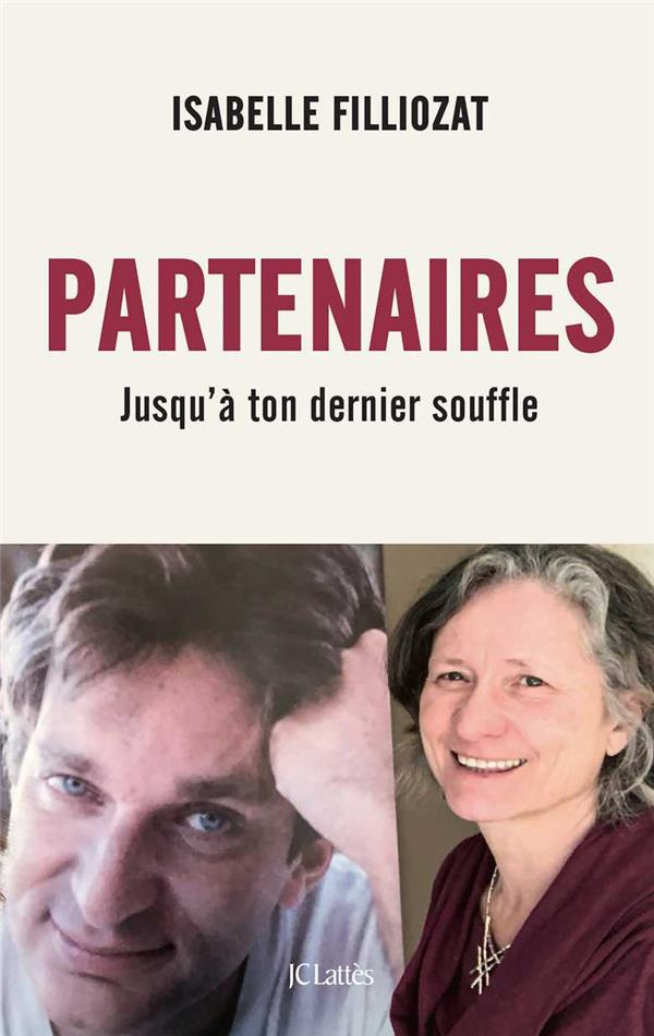 Partenaires. Jusqu'à ton dernier souffle