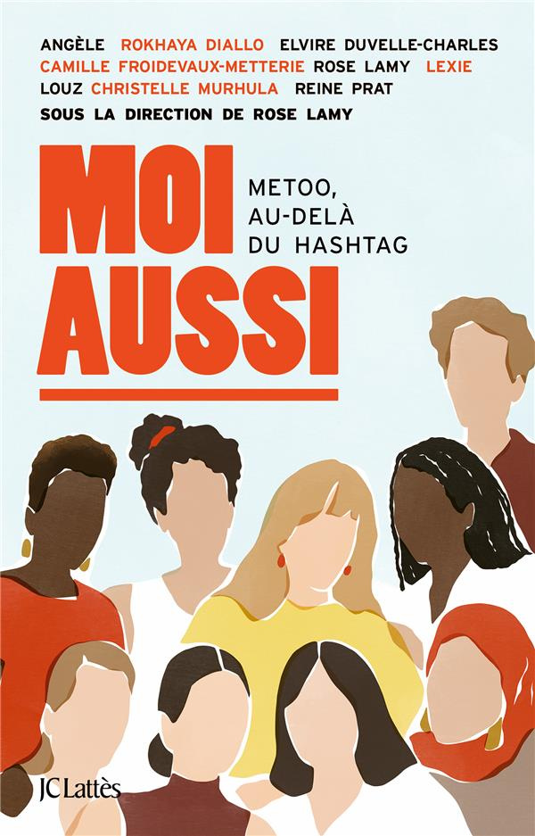 Moi aussi. MeToo, au-delà du hashtag