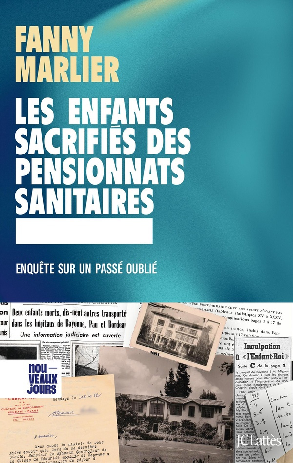 Les enfants sacrifiés des pensionnats sanitaires. Enquête sur un passé oublié