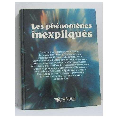 LES PHENOMENES INEXPLIQUES