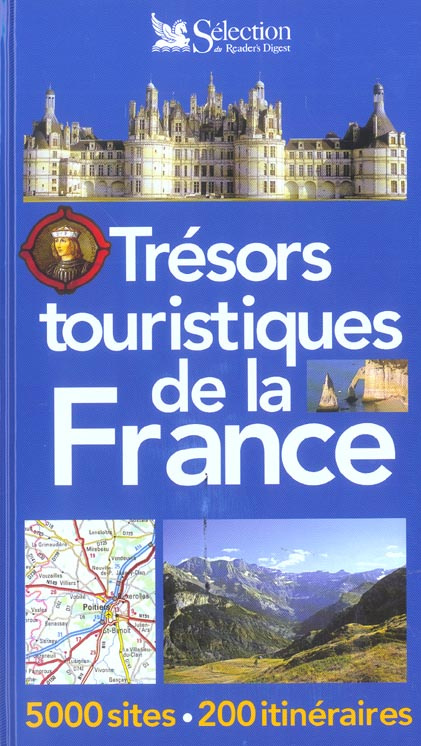 Trésors touristiques de la France. 3e édition