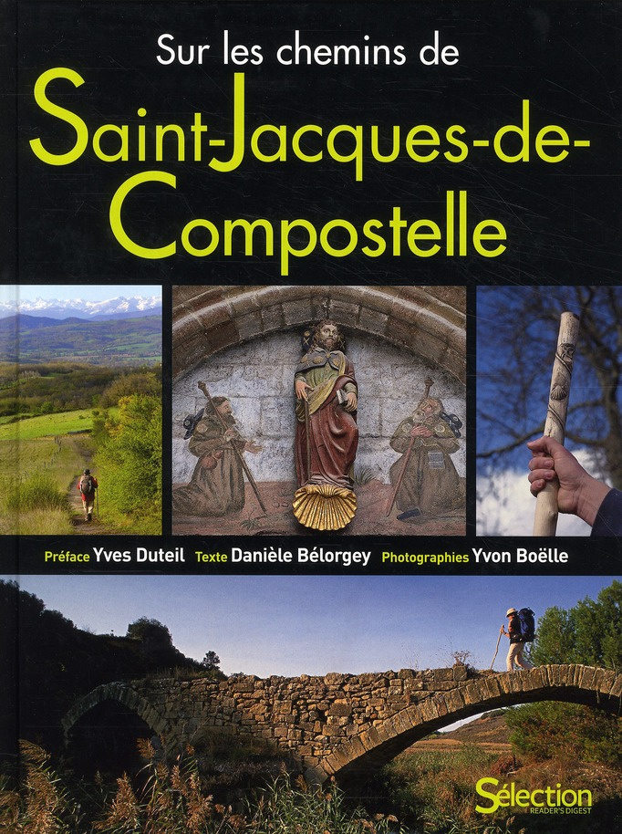Sur les chemins de Saint-Jacques-de-Compostelle