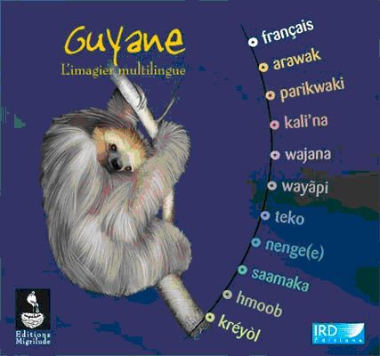 Guyane. L'imagier multilingue