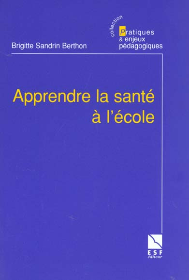 Apprendre la santé à l'école