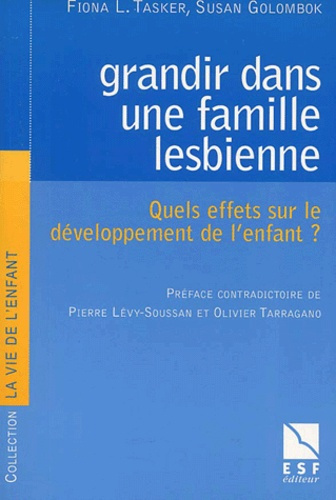 Grandir dans une famille lesbienne. Quels effets sur le développement de l'enfant ?