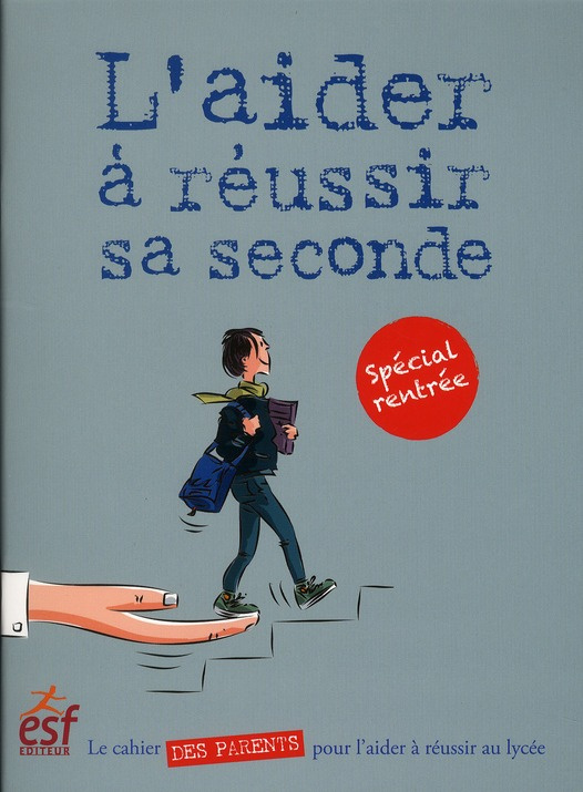 L'aider à réussir sa seconde