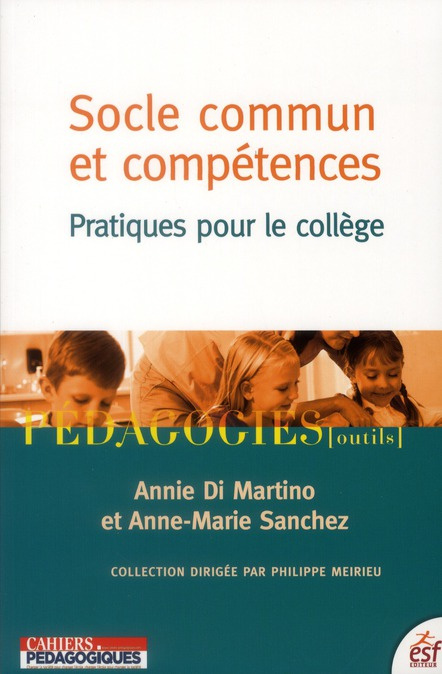Socle commun et compétences. Pratiques pour le collège