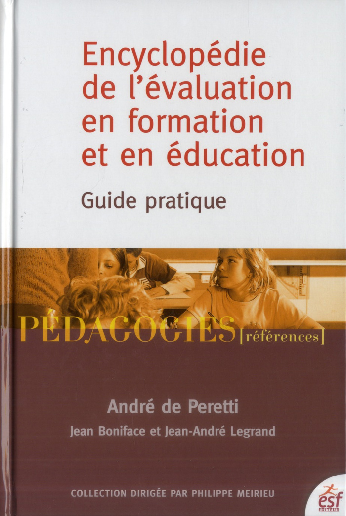 Encyclopédie de l'évaluation en formation et en éducation. Guide pratique