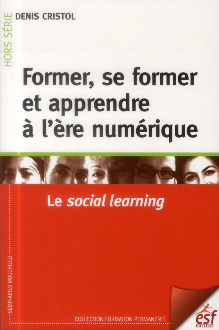 Former, se former et apprendre à l'ère numérique. Le social learning