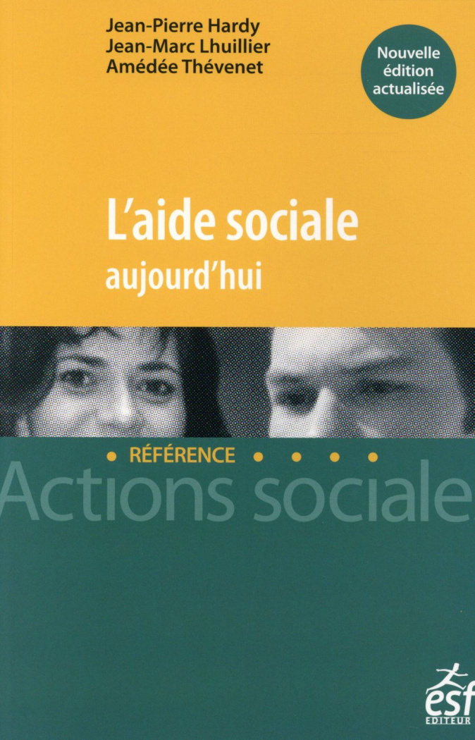 L'aide sociale aujourd'hui. 18e édition