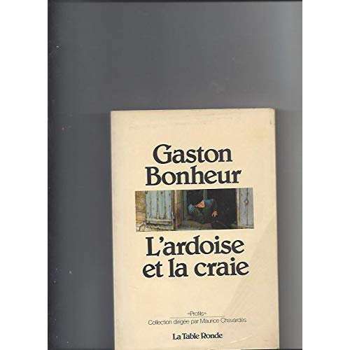 L'Ardoise et la craie. Entretiens avec Maurice Chavardès