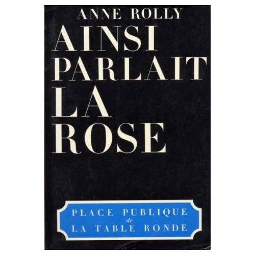 AINSI PARLAIT LA ROSE - PETIT GUIDE DU DISCOURS SOCIALISTE