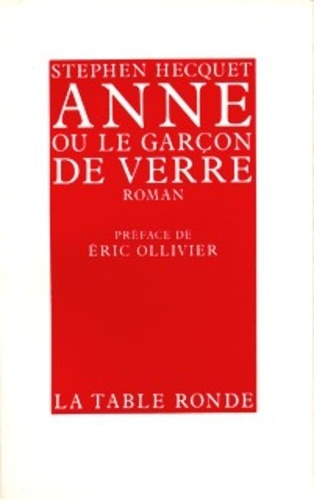 Anne ou le Garçon de verre