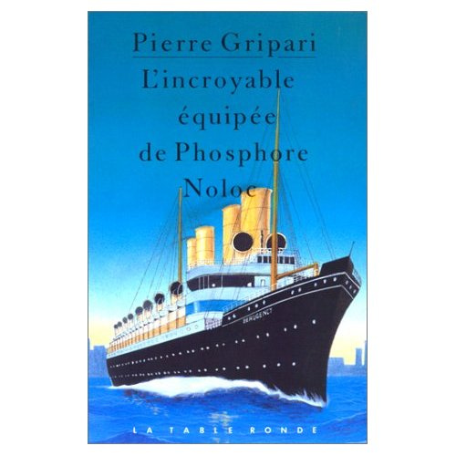 L'Incroyable équipée de Phosphore Noloc