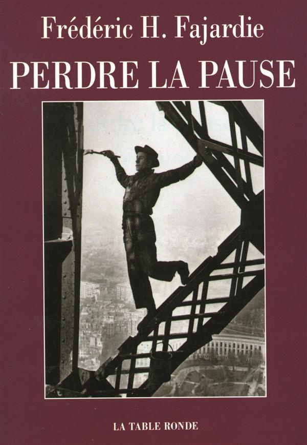Perdre la pause