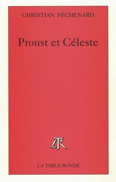 PROUST ET CELESTE