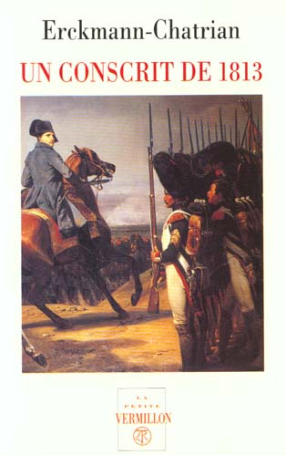 Histoire d'un conscrit de 1813